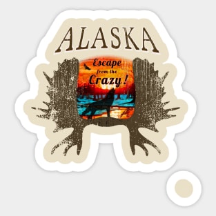 ALASKA, Escape from the CRAZY! Sticker